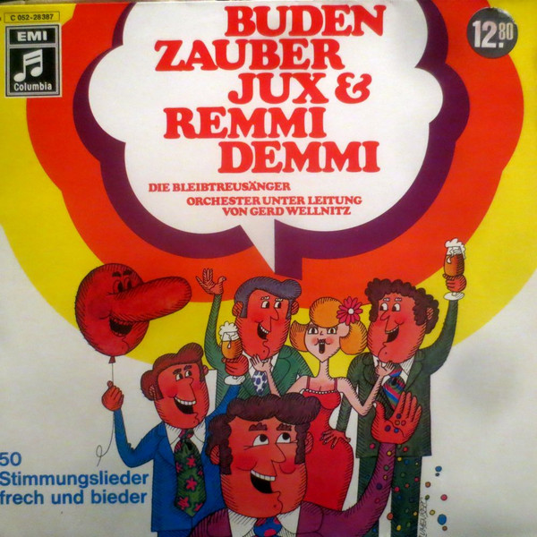 Budenzauber, Jux Und Remmidemmi (50 Stimmungslieder, Frech Und Bieder)