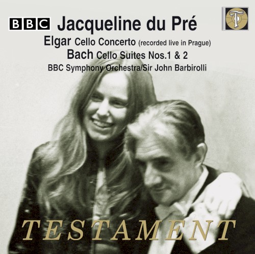 Elgar: Cello Concerto / Bach: Cello Suites Nos. 1 & 2