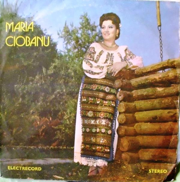 Maria Ciobanu: In Padurea De Artar, Mamelor Care-Aveti Fete Etc.