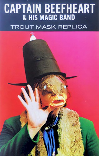 Trout Mask Replica