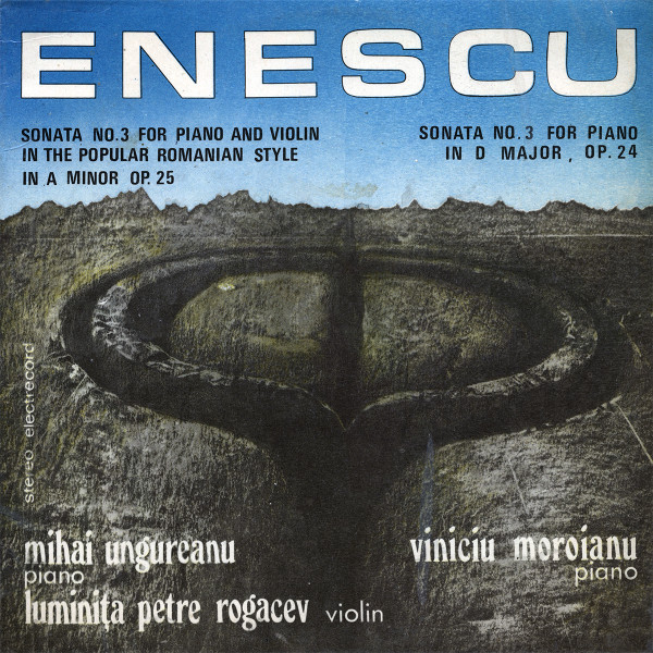 Sonata No. 3 For Piano And Violin In The Popular Romanian Style In A Minor Op. 25 / Sonata No. 3 For Piano In D Major, Op. 24