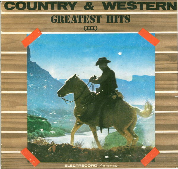 Country & Westwrn Greatest Hits Iii